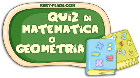 Quiz Di Matematica 9 Baby Flash