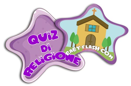 Quiz Di Religione 1 Baby Flash