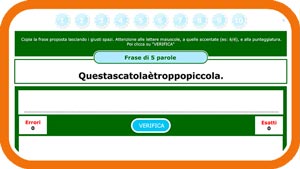 Copia la frase lasciando i giusti spazi (5 parole)