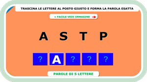 Forma la parola (5 lettere)